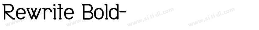 Rewrite Bold字体转换